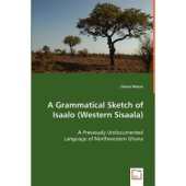 book A Grammatical Sketch of Isaalo (Western Sisaala)