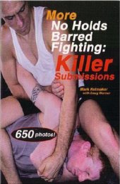 book More No Holds Barred Fightin: Killer Submissions