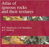 book Atlas of Igneous Rocks and their Textures