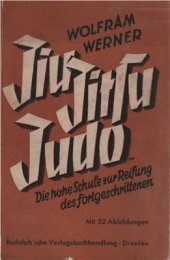 book Jiu Jitsu - Judo. Die hohe Schule zur Reifung des Fortgeschrittenen