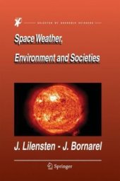 book Space Weather Environment and Societies