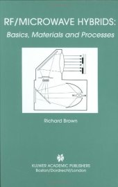 book RF/Microwave Hybrids: Basics, Materials and Processes