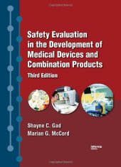 book Safety Evaluation in the Development of Medical Devices and Combination Products