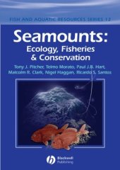 book Seamounts Ecology Fisheries and Conservation