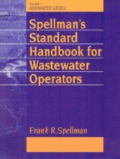 book Spellman's Standard Handbook Wastewater Operators:Advanced Level, Volume III 