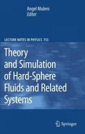 book Theory and Simulation of Hard-Sphere Fluids and Related Systems