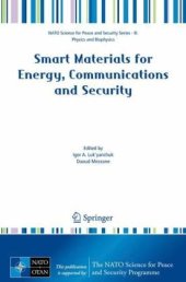 book Smart Materials for Energy Communications and Security NATO Science for Peace and Security Seri