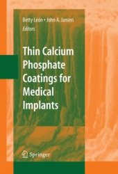 book Thin Calcium Phosphate Coatings for Medical Implants