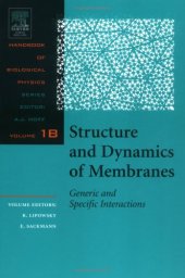 book Structure and Dynamics of Membranes. Generic and Specific Interactions