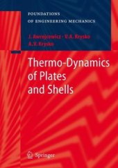 book Thermo-Dynamics of Plates and Shells