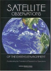 book Satellite Observations of the Earth s Environment