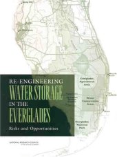 book Re-engineering Water Storage In The Everglades