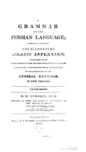 book A Grammar of the Persian language. Volume 2