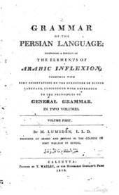 book A Grammar of the Persian language. Volume 1