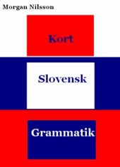 book Kort Slovensk Grammatik (Basics of Slovene Grammar in Swedish)