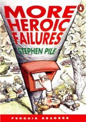 book More Heroic Failures. level 3