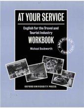 book At Your Service. English for the Travel and Tourist Industry. Workbook