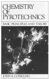 book Chemistry of Pyrotechnics and Explosives: Basic Principles and Theory