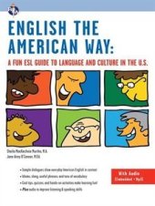 book English the American Way: A Fun ESL Guide to Language & Culture in the U.S