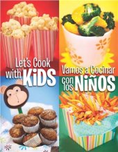 book Let's cook with kids! (Vamos a Cocinar con losNiÑOS)