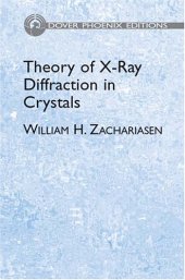 book theory of x ray diffraction in crystals