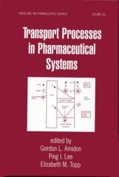 book Transport Processes in Pharmaceutical Systems