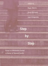 book Step by Step: Essays on Minimalist Syntax in Honor of Howard Lasnik