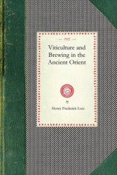 book Viticulture and Brewing in the Ancient Orient 