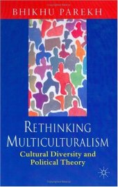 book Rethinking Multiculturalism: Cultural Diversity and Political Theory