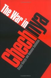 book The War in Chechnya (Eugenia & Hugh M. Stewart