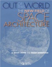 book Out of This World: The New Field of Space Architecture