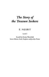 book The Story of the Treasure Seekers