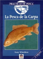 book La Pesca de La Carpa (ловля Карпа)