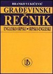 book Građevinski rečnik englesko-srpski i srpsko-engleski (50.000 terminoloških jedinica)