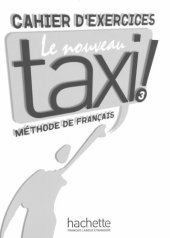 book Le nouveau taxi! 3 Cahier d'exercices