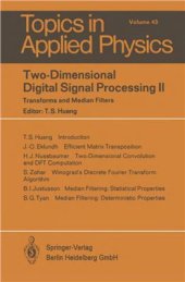 book Two-Dimensional Digital Signal Processing II. Transforms and Median Filters