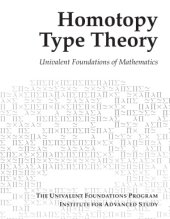 book Homotopy Type Theory. Univalent Foundations of Mathematics