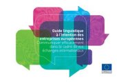 book Guide linguistique à l’intention des entreprises européennes. Communiquer efficacement dans le cadre de vos échanges internationaux