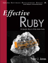 book Effective Ruby: 48 Specific Ways to Write Better Ruby