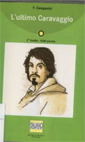 book L'ultimo Caravaggio (A2)