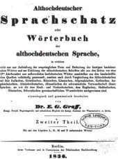 book Althochdeutscher Sprachschatz oder Wörterbuch der althochdeutschen Sprache. Zweiter Theil