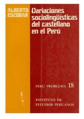 book Variaciones sociolingüísticas del castellano en el Perú