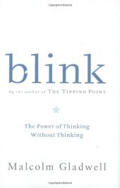 book Blink: The Power of Thinking Without Thinking