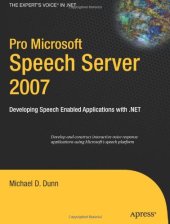 book Pro Microsoft Speech Server 2007: Developing Speech Enabled Applications with .NET