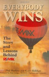 book Everybody Wins: The Story and Lessons Behind RE/MAX