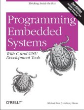 book Programming Embedded Systems: With C and GNU Development Tools, 2nd Edition