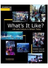 book What's It Like? Life and Culture in Britain Today: Student's Book