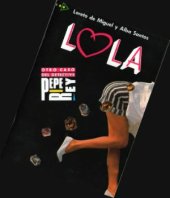 book Lola. Coleccion Para que leas. Serie Otro caso del detective Pepe Rey. Nivel 3/ Лорето де Мигель, Альба Сантос. Лола. Серия Новое дело детектива Пепе Рея. Уровень 3