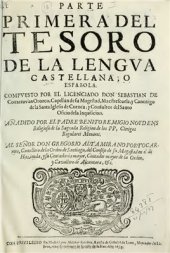 book Tesoro de la Lengua Castellana o Española. Primera parte