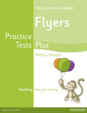 book Flyers - Practice Tests Plus - Student's book